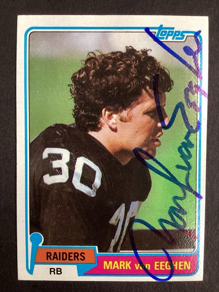 Mark van Eeghen Signed 1981 Topps #85 Football Card Raiders NFL Autograph TPG
