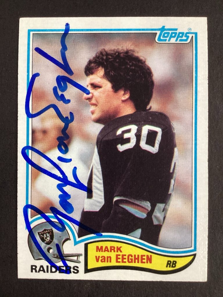 Mark van Eeghen Signed 1982 Topps #199 Football Card Raiders NFL Autograph TPG