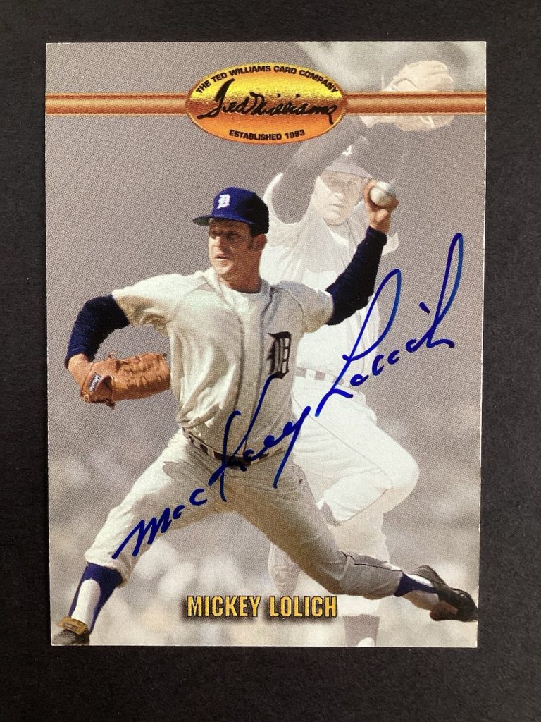 Mickey Lolich Signed 1993 Williams Card Co. #40 Baseball Card Tigers Auto TPG