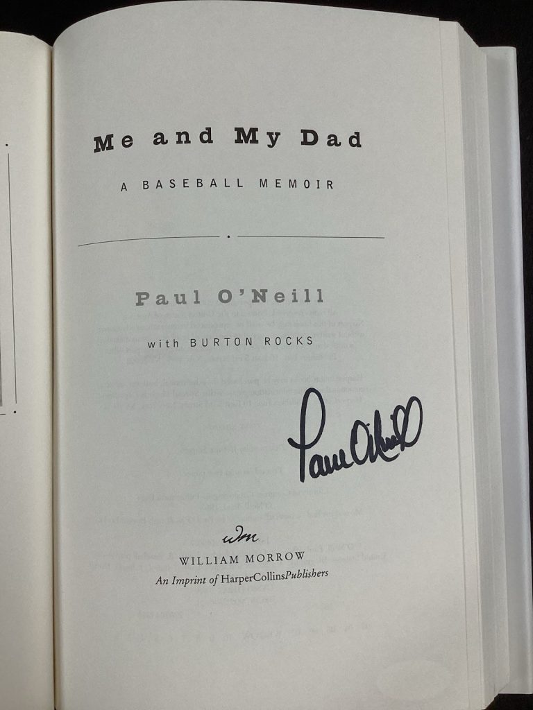 Paul O’Neill Signed Book Me And My Dad Baseball New York Yankees Autograph JSA