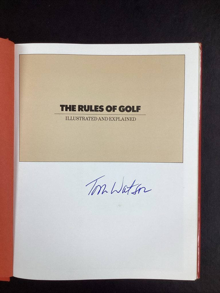 Tom Watson Signed Book The Rules of Golf Masters PGA HOF Autograph JSA