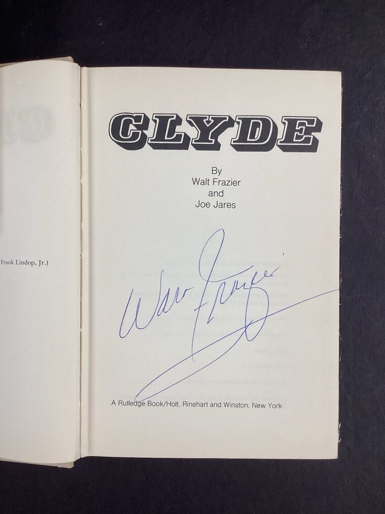 Walt Frazier Signed Book Clyde Basketball NY Knicks HOF Autograph 1st Ed JSA