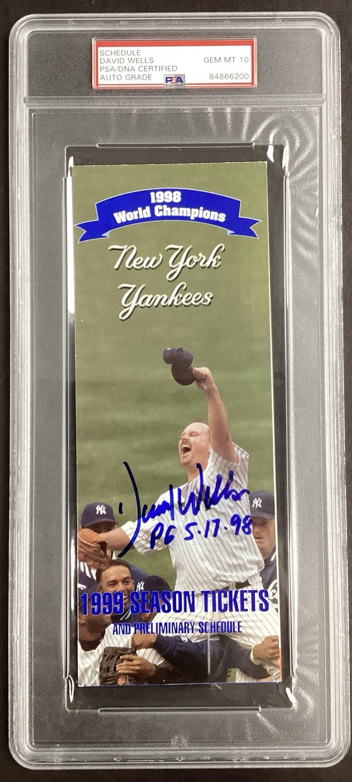 David Wells Signed 1999 NY Yankees Schedule PSA/DNA Auto GEM MT 10 Perfect Game