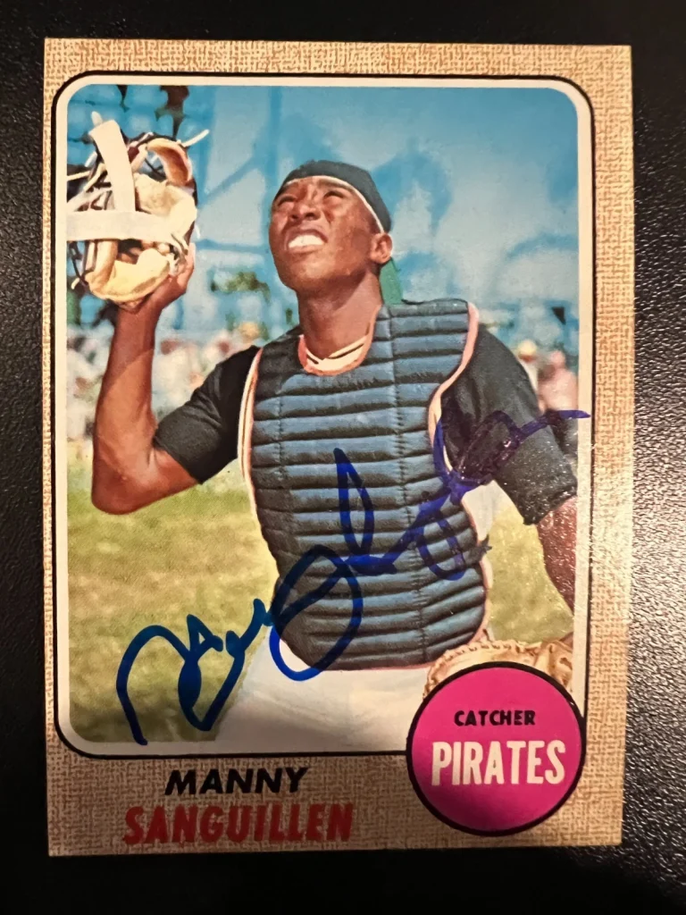 MANNY SANGUILLEN PITTSBURGH PIRATES SIGNED 1968 TOPPS ROOKIE CARD #251