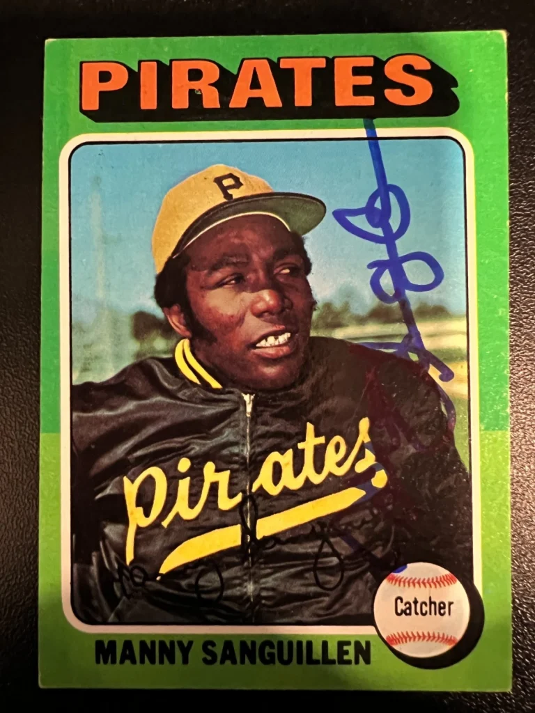 MANNY SANGUILLEN PITTSBURGH PIRATES SIGNED 1975 TOPPS CARD #515