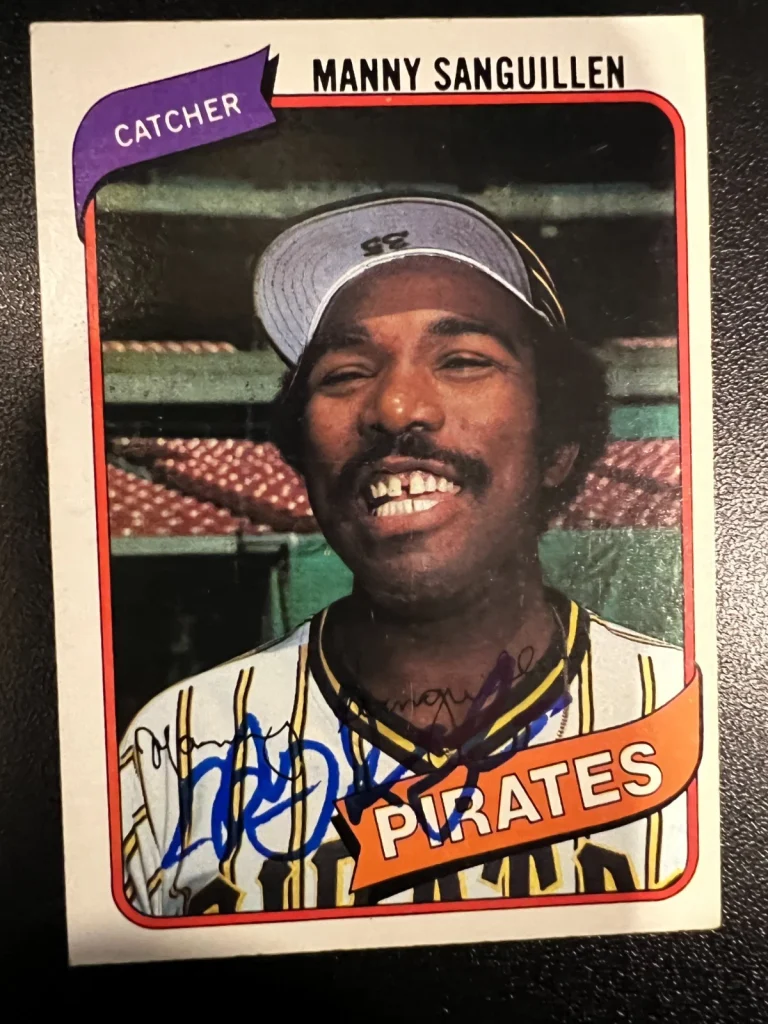 MANNY SANGUILLEN PITTSBURGH PIRATES SIGNED 1980 TOPPS CARD #148