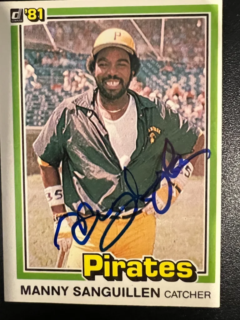 MANNY SANGUILLEN PITTSBURGH PIRATES  SIGNED 1981 DONRUSS CARD #14