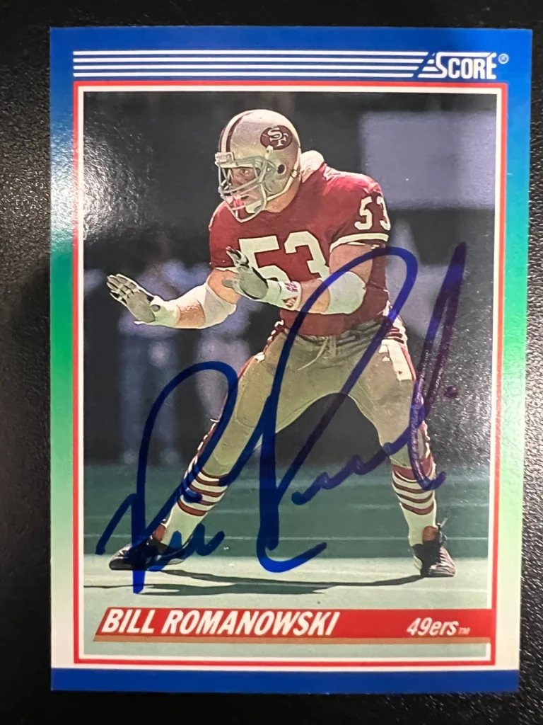 BILL ROMANOWSKI SAN FRANCISCO 49ERS SIGNED 1990 SCORE CARD #408