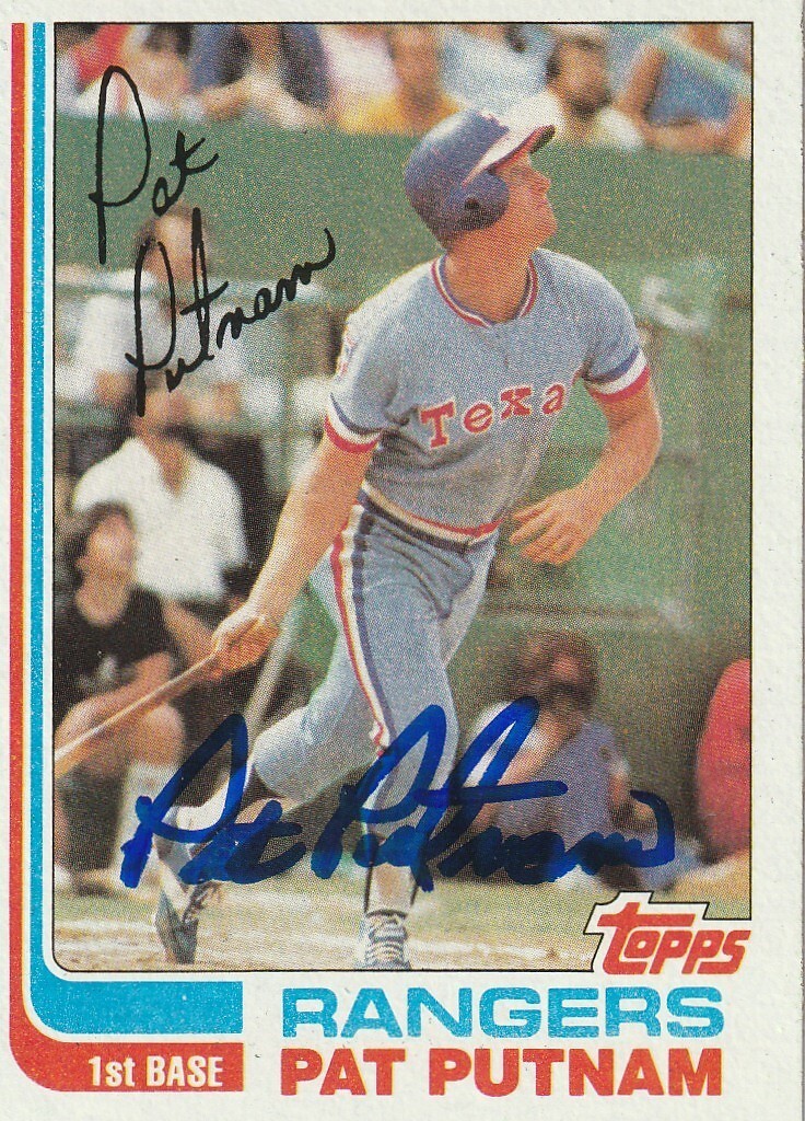 PAT PUTNAM TEXAS RANGERS  SIGNED 1982 TOPPS CARD #149
