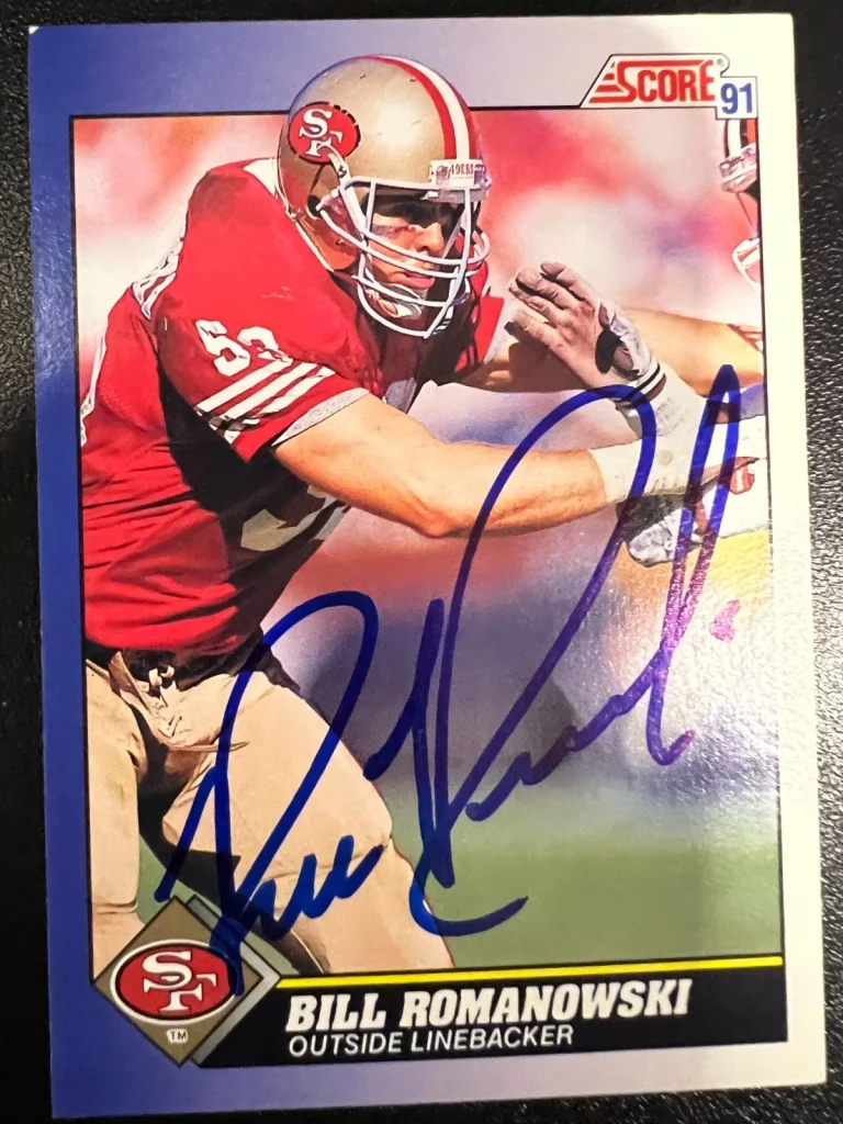 BILL ROMANOWSKI SAN FRANCISCO 49ERS SIGNED 1991 SCORE CARD #36