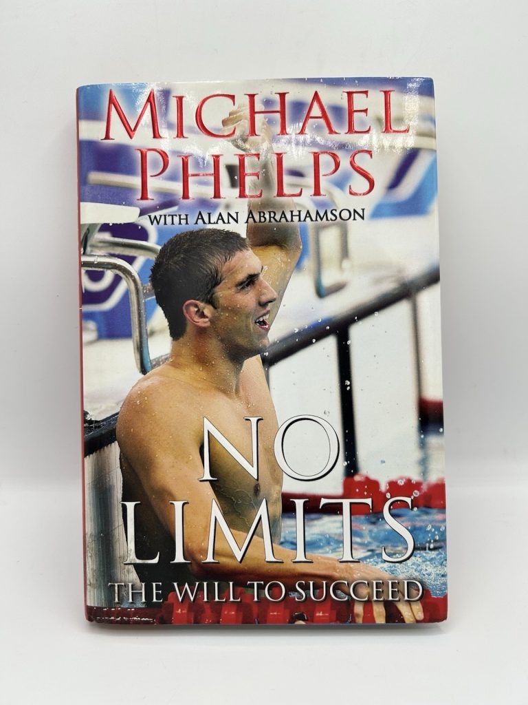 NO LIMITS The Will to Succeed 1st Edition Hardback HC Book Signed MICHAEL PHELPS