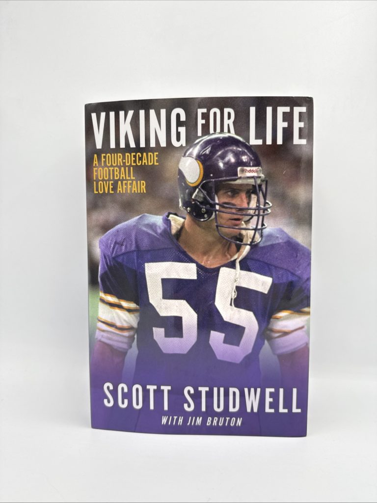 Viking For Life: A Four-Decade Football Love Affair - Scott Studwell Signed