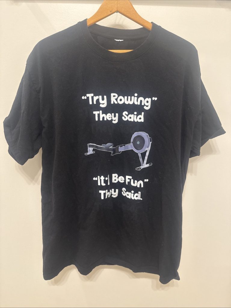 Funny 'Try Rowing They Said' T-Shirt Black Size Large Workout Gym Humor