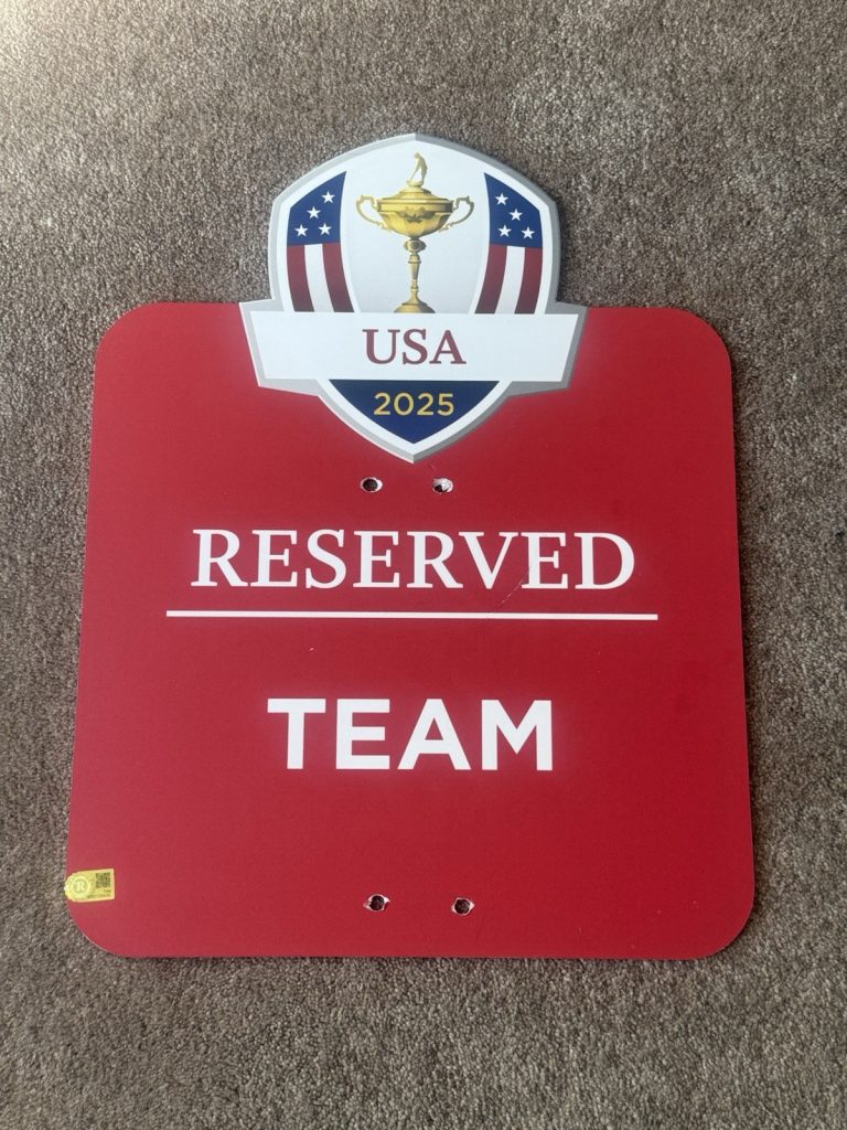 2025 Ryder Cup USA Team Reserved Parking Sign Bethpage Black TRuEST