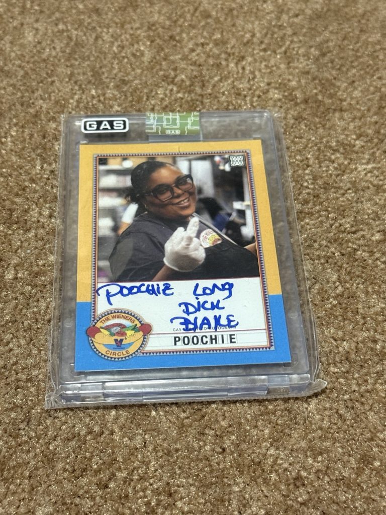2023 GAS Poochie Auto Wiener’s Circle 31/100 Signed Autograph Card SSP Rare