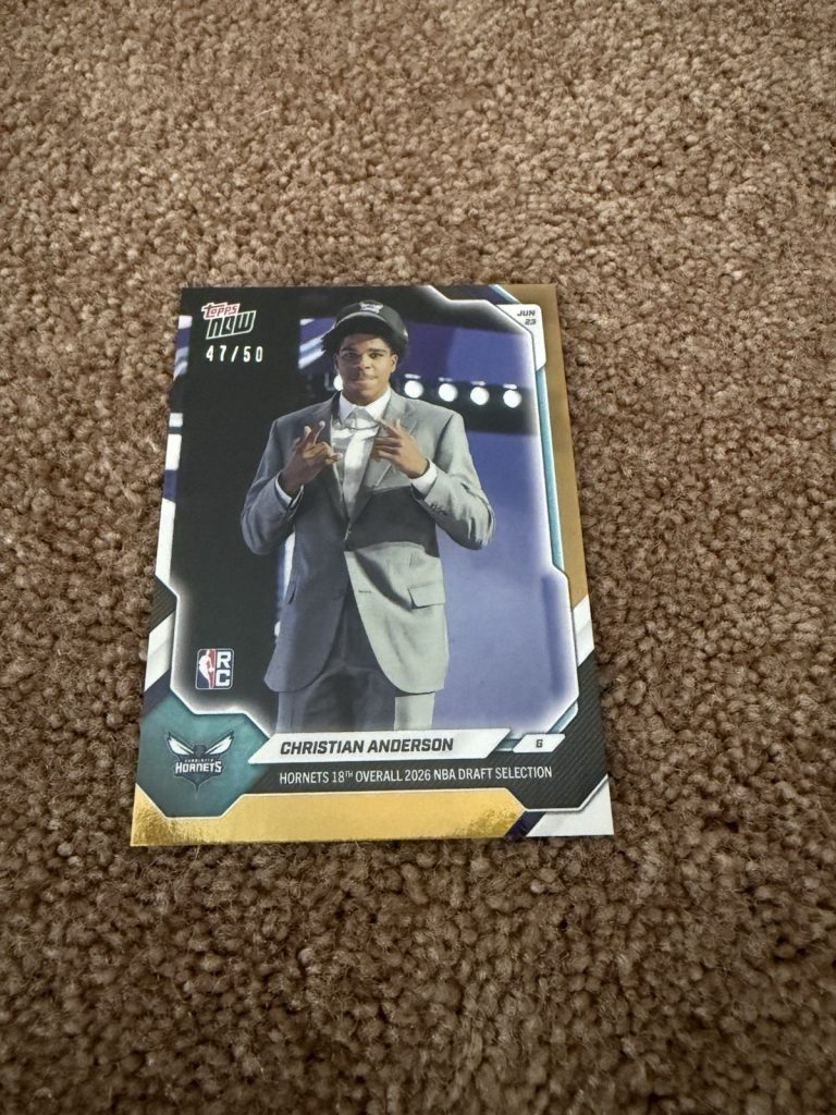 2026 Topps Now Christian Anderson RC Rookie Gold /50 Charlotte Hornets Draft