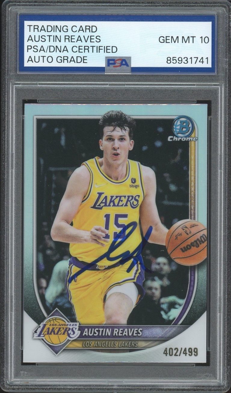 2025-26 Bowman Chrome Austin Reaves Signed Refractor /499 PSA AUTO 10 LA LAKERS