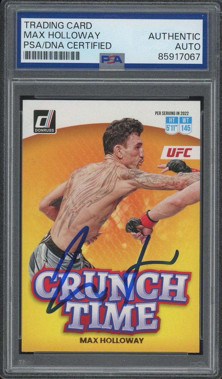 2023 Panini Donruss UFC #11 Max Holloway Signed Crunch Time Card PSA/DNA AUTO