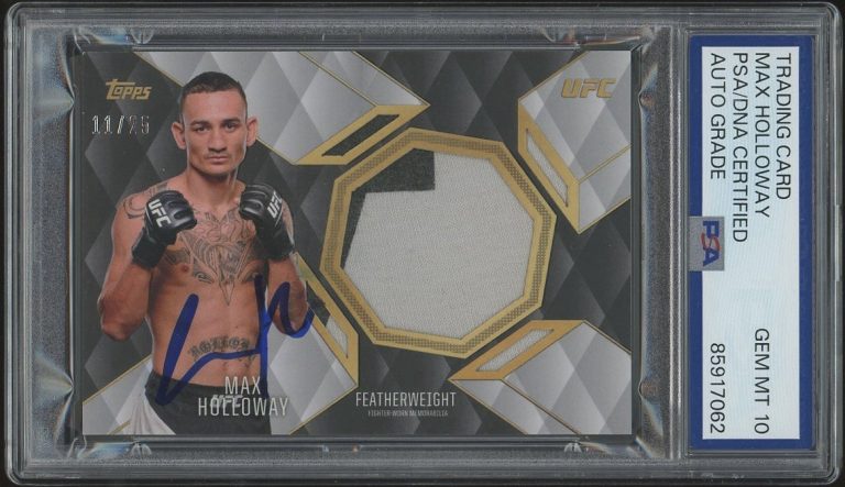 2016 Topps UFC Max Holloway Signed Top Of The Class Relic Card /25 PSA AUTO 10