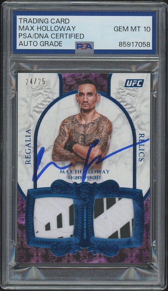 2025 Topps Royalty UFC Max Holloway Signed Regalia Dual Relics /25 PSA AUTO 10