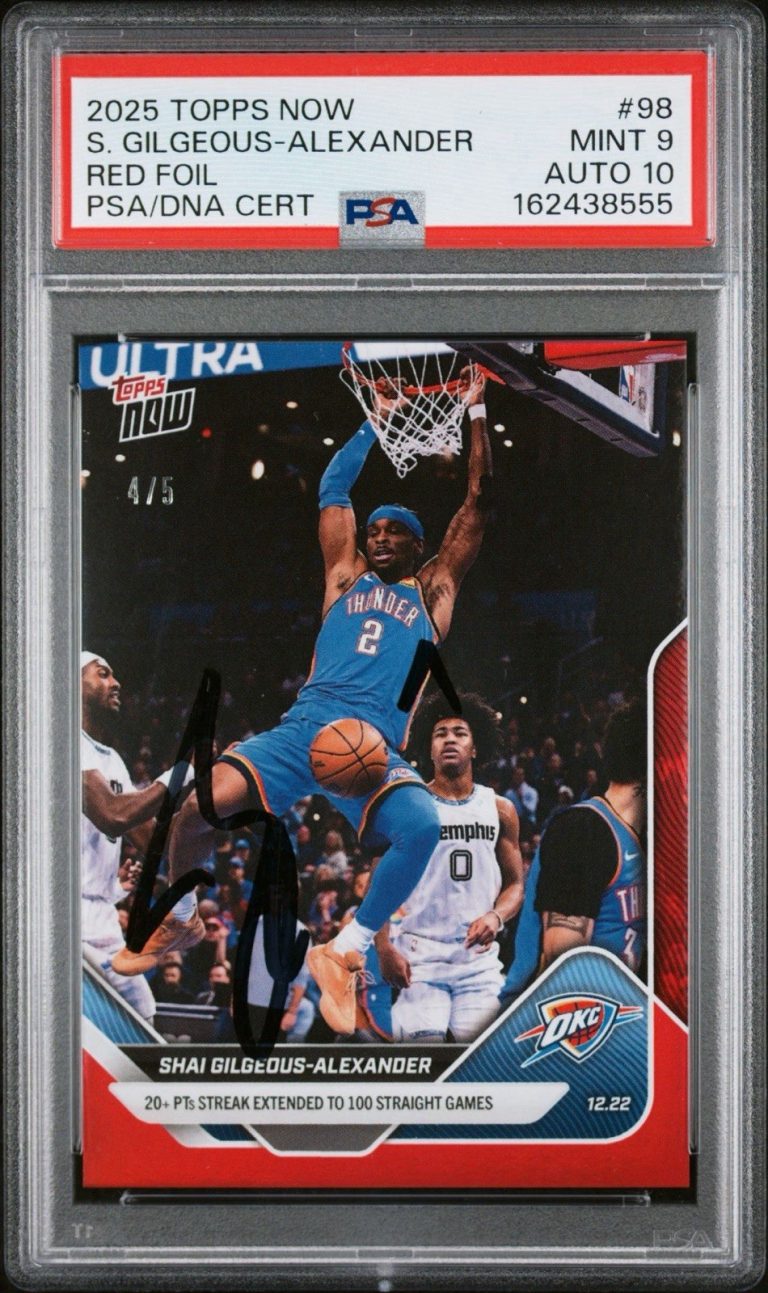 2025 Topps Now NBA #98 Shai Gilgeous-Alexander Red Foil /5 PSA MINT 9/AUTO 10