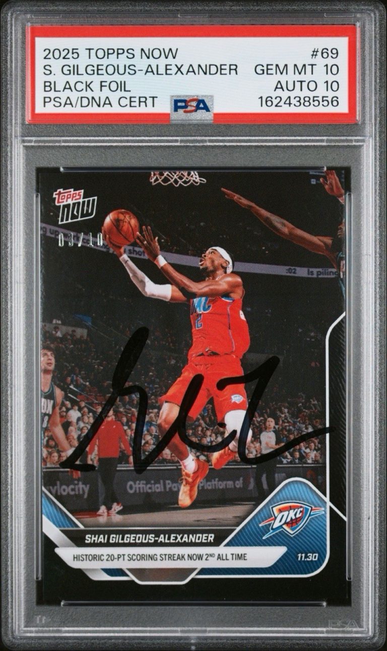 2025 Topps Now NBA #69 Shai Gilgeous-Alexander Black Foil Auto /10 PSA 10/10 MVP