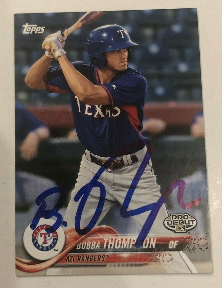 BUBBA THOMPSON SIGNED 2018 TOPPS PRO DEBUT PROSPECT ROOKIE CARD AUTO