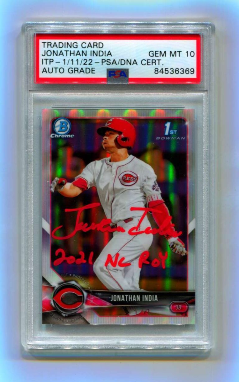 Jonathan India 2018 Bowman Chrome Draft 1st Refractor Signed PSA 10 Auto ITP ROY
