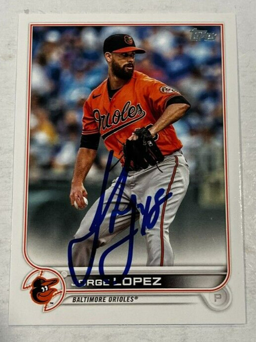 JORGE LOPEZ SIGNED 2022 TOPPS BASEBALL CARD AUTOGRAPH AUTO