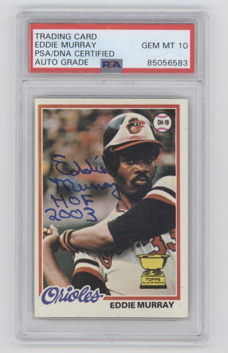 Eddie Murray 1978 Topps #36 Rookie RC HOF 2003 Insc Signed PSA 10 Auto Orioles