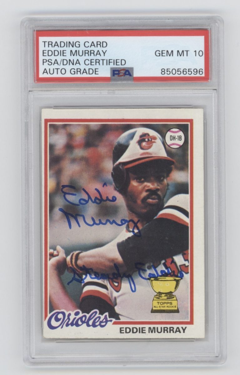 Eddie Murray 1978 Topps #36 Rookie RC Steady Eddie Insc Signed PSA 10 Auto HOF