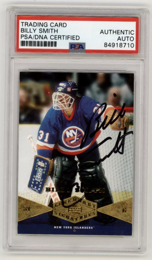 Billy Smith 2004-05 Upper Deck Legendary Signatures #21 PSA Auth Auto HOF