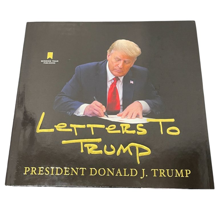 President Donald J. Trump Signed Auto Letters To Trump Hardcover Book PSA COA