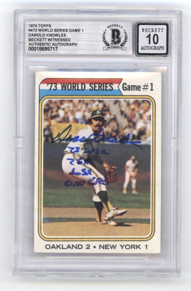 Darold Knowles 1974 Topps #472 World Series Signed w/ 4 Ins Beckett BGS 10 Auto