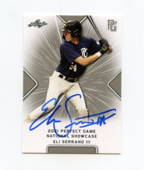 ELI SERRANO III SIGNED 2021 LEAF PERFECT GAME BASEBALL CARD AUTO