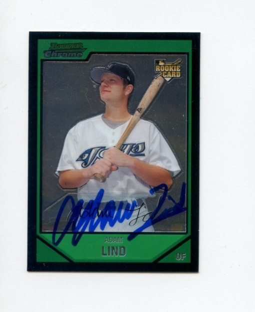 ADAM LIND SIGNED 2007 BOWMAN CHROME BASEBALL CARD AUTO