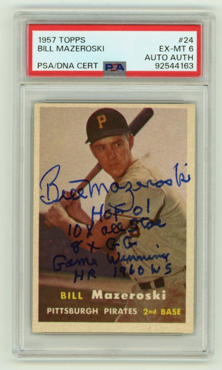 Bill Mazeroski 1957 Topps #24 Signed Rookie RC w/ 5 Insc HOF PSA 6 Auto