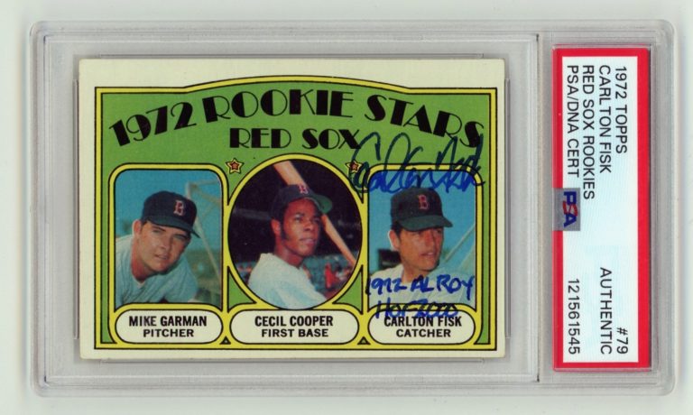 Carlton Fisk 1972 Topps Signed Rookie RC w/ 1972 AL ROY HOF 2000 PSA Authentic