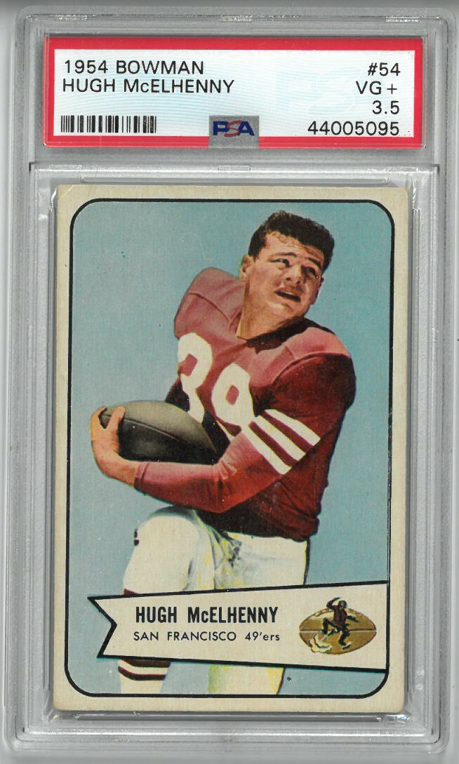 Hugh McElhenny 1954 Bowman Football Card #54- PSA Graded 3.5 Very Good+  49'ers