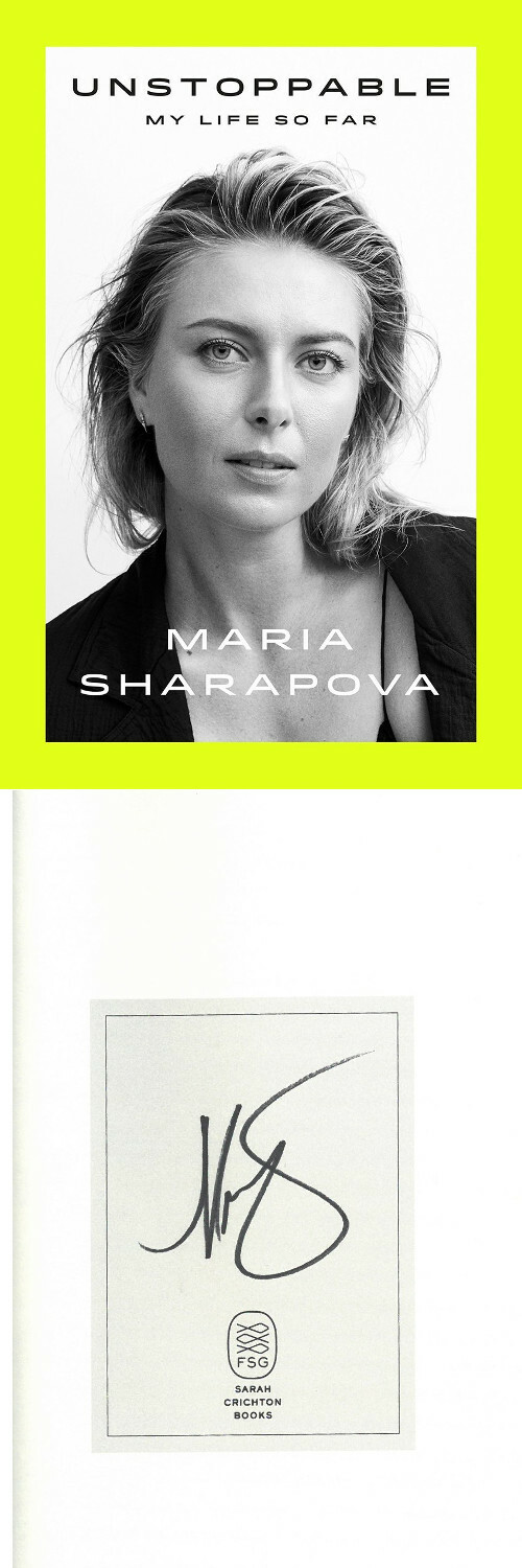 Maria Sharapova signed Unstoppable: My Life So Far 1st Edition Hardback Book-JSA