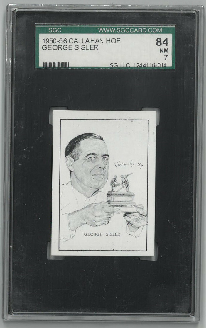 George Sisler St.Louis Browns 1950 Callahan Hall Of Fame Card SSG Graded 84 NM 7