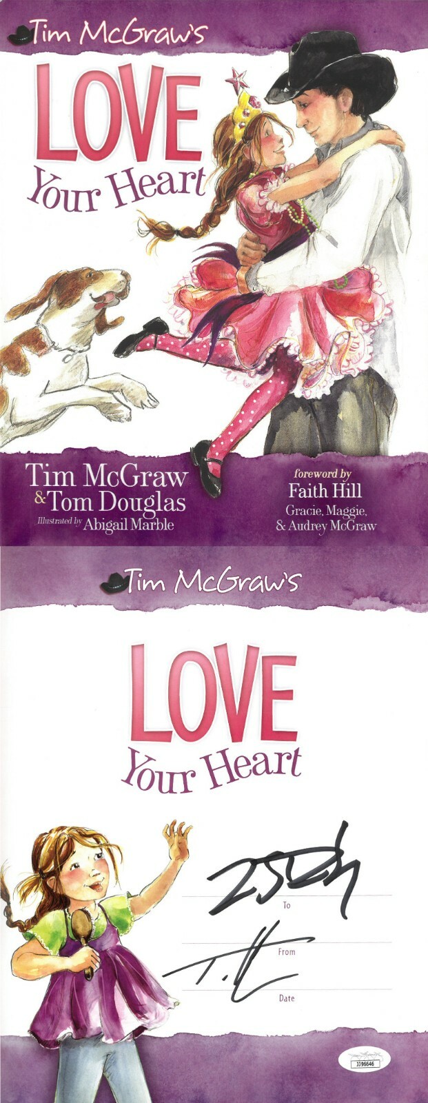 Tim McGraw dual signed 2010 Love Your Heart Hardcover Book - JSA #JJ96646