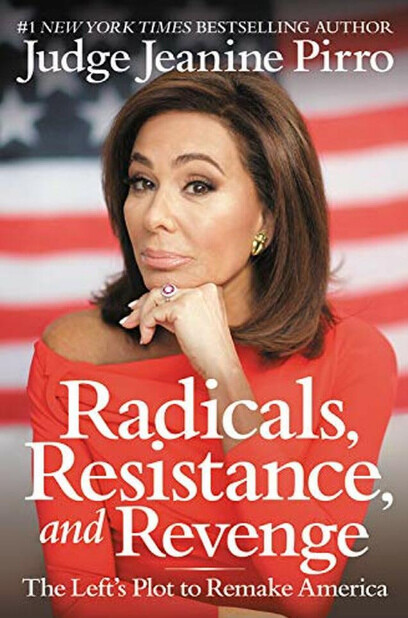 Judge Jeanine Pirro signed 2019 Radicals, Resistance, Revenge Hardcover Book COA