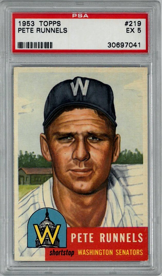 Pete Runnels 1953 Topps Baseball Card #219-PSA Graded 5 EX (Washington Senators)