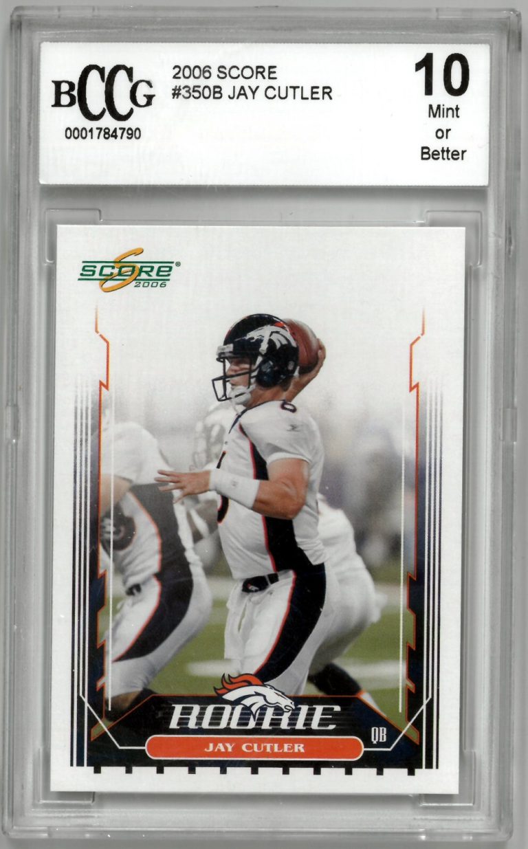 Jay Cutler 2006 Score Rookie Card (RC) #350B - BCCG Graded 10 Mint or Better