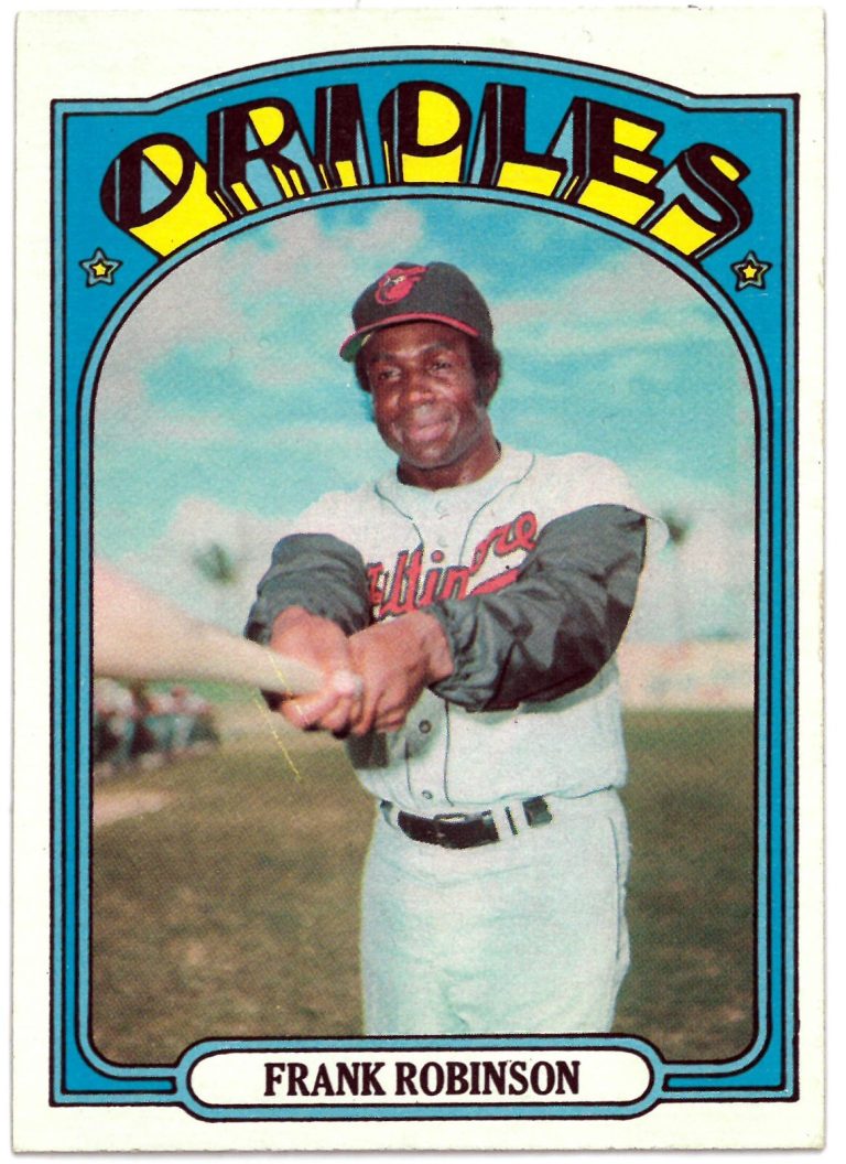 Frank Robinson 1972 Topps Baseball Card #100 (Baltimore Orioles)