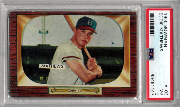Eddie Mathews 1955 Bowman Baseball Card #103- PSA Graded 3 VG (Milwaukee Braves)