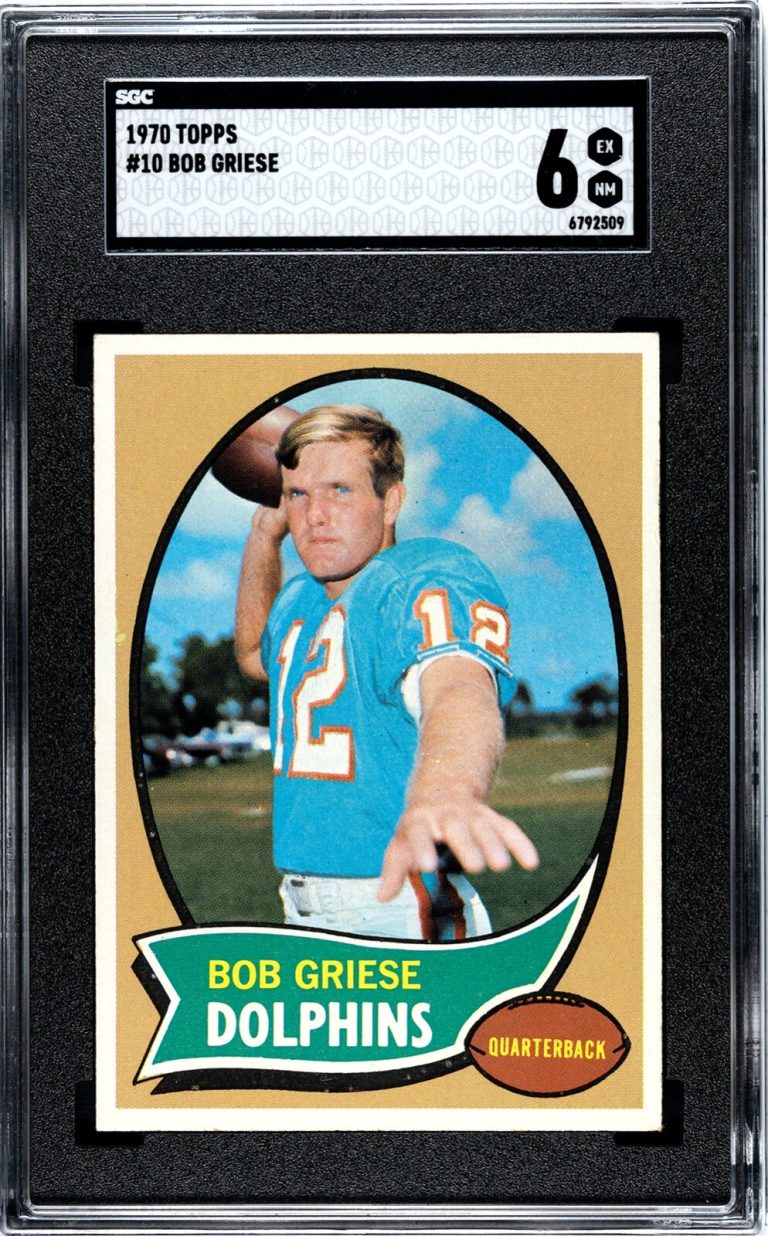 Bob Griese 1970 Topps Card #10- SGC Graded 6 EX-NM (Miami Dolphins)