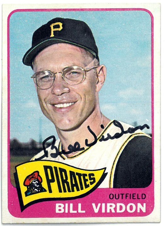Bill Virdon signed 1965 Topps On Card Auto #69- COA (Pittsburgh Pirates)