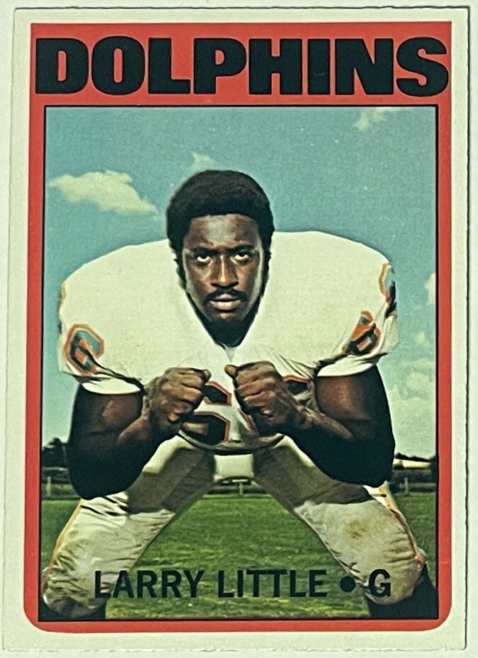 Larry Little 1972 Topps Rookie Card (RC) #240 (Centered/N MT/Dolphins 17-0)